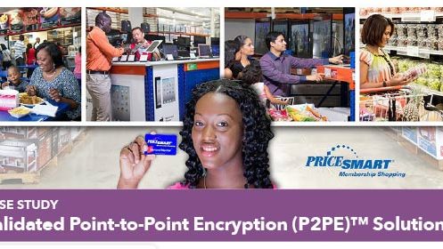 PCI SSC Releases LAC Case Study Featuring Bluefin, PriceSmart and First Atlantic Commerce