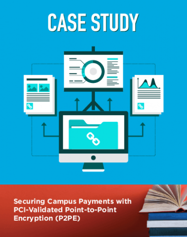 Case Study UCSDE - Securing Campus Payments with PCI-Validated Point-to-Point Encryption (P2PE)