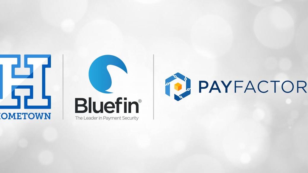 HomeTown Bluefin PayFactory HomeTown Bluefin PayFactory