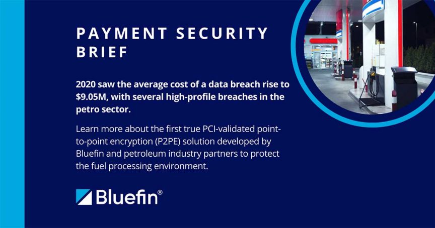 P2PE for Petroleum and C-Stores