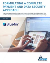 Formulating a Complete Payment and Data Security Approach