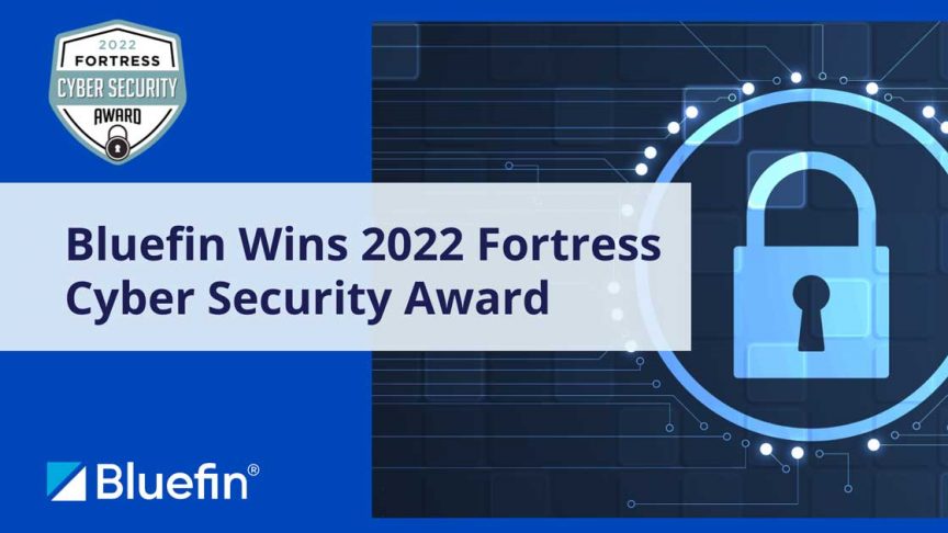 2022 Fortress Awards Bluefin