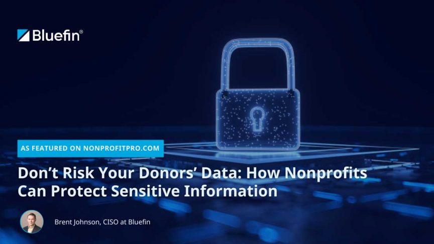 How Nonprofits Can Protect Sensitive Information