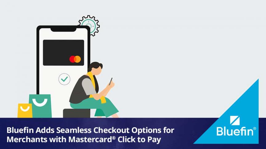 Seamless Checkout Options for Merchants with Mastercard® Click to Pay