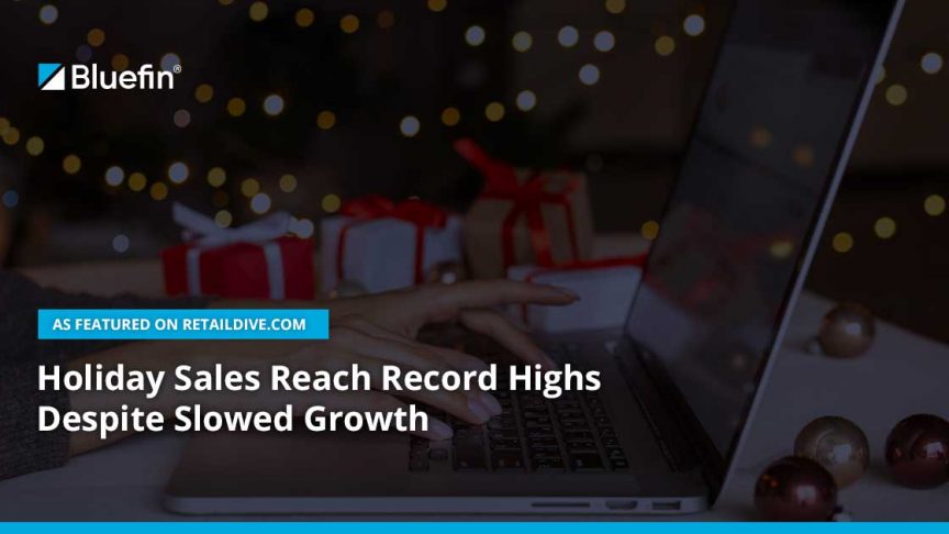 Holiday Sales Reach Record Highs Despite Slowed Growth