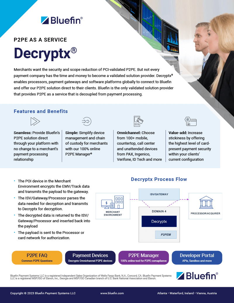 Bluefin Decryptx P2PE Platform Bluefin Decryptx P2PE Platform