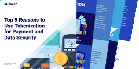 Top 5 Reasons To Use Tokenization for Payment and Data Security
