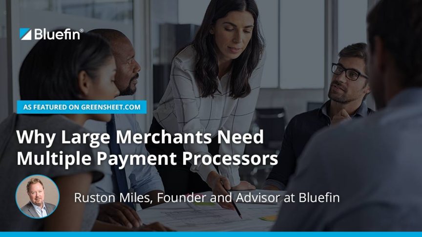 Merchants Need Multiple Payment Processors