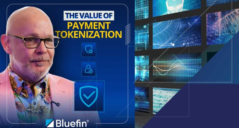 Understanding Payment Tokenization | Bluefin’s Vaultless Tokenization Security