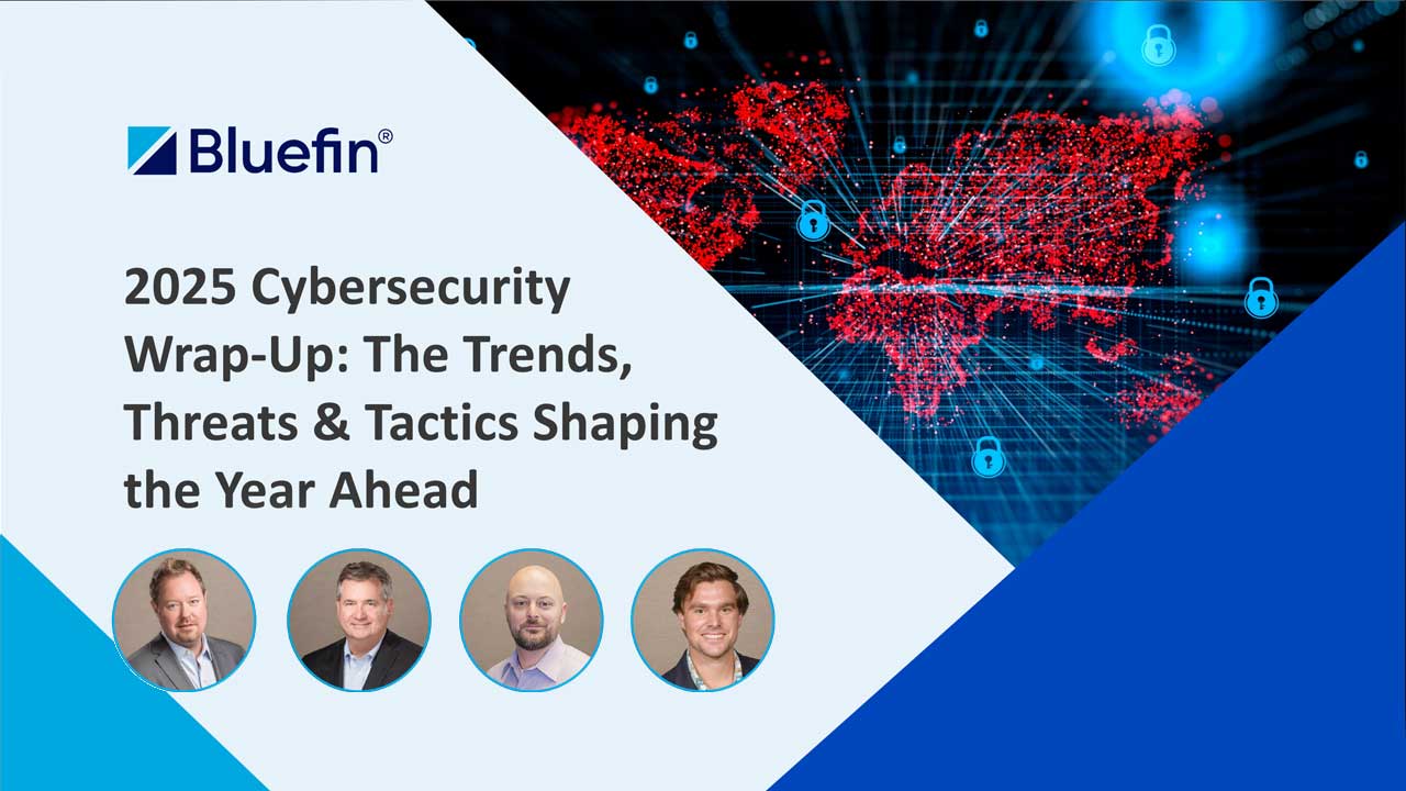 Webinar: 2025 Cybersecurity Wrap-Up. The Trends, Threats & Tactics Shaping the Year Ahead