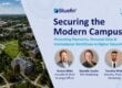 Webinar-on-Demand Securing the Modern Campus